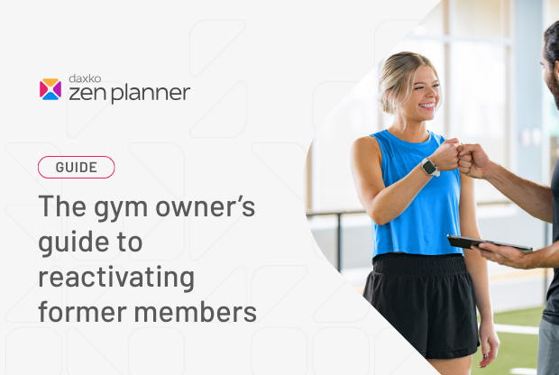 The gym owner’s guide to reactivating former members